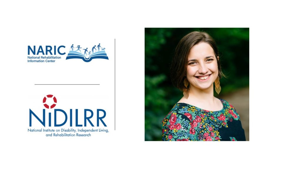 Cover image from a National Rehabilitation Information Center interview. Photo of Alexandra (Sasha) Portnova with the NARIC and NIDILRR logos