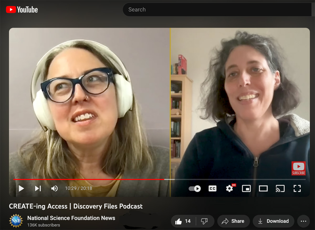 Still image from YouTube video: split screen with Heather Feldner and Jennifer Mankoff discussing CREATE on National Science Foundation’s NSF Discovery Files.